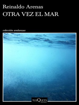 cover image of Otra vez el mar